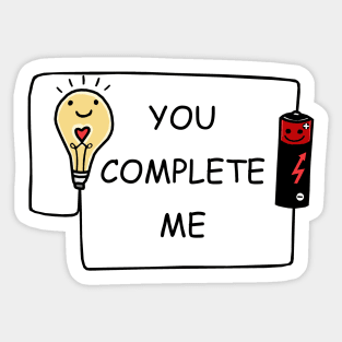 You Complete my Valentine Sticker